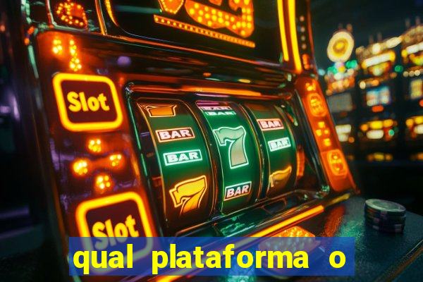 qual plataforma o buzeira joga